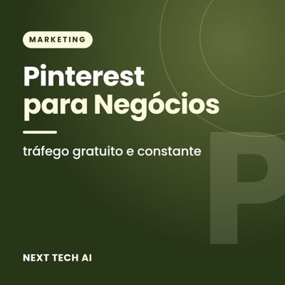 Pinterest para Negócios: Tráfego Gratuito