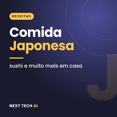 Comida Japonesa em Casa: Sushi e Muito Mais
