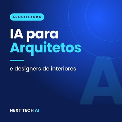 IA para Arquitetos e Designers de Interiores