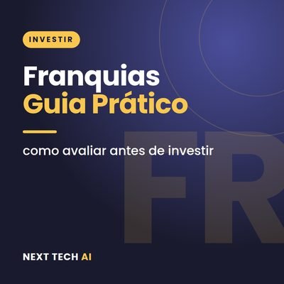 Franquias: Como Avaliar Antes de Investir