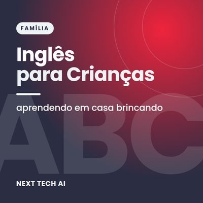 Inglês para Crianças em Casa