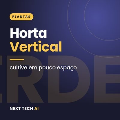 Horta Vertical e em Vasos: Cultive em Pouco Espaço
