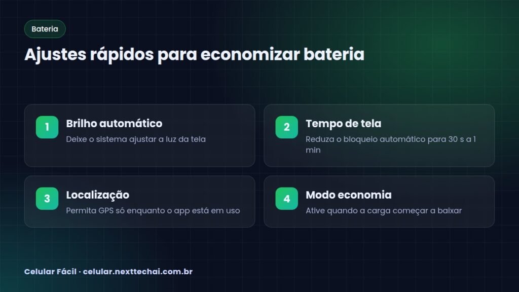 Ajustes rápidos para economizar bateria