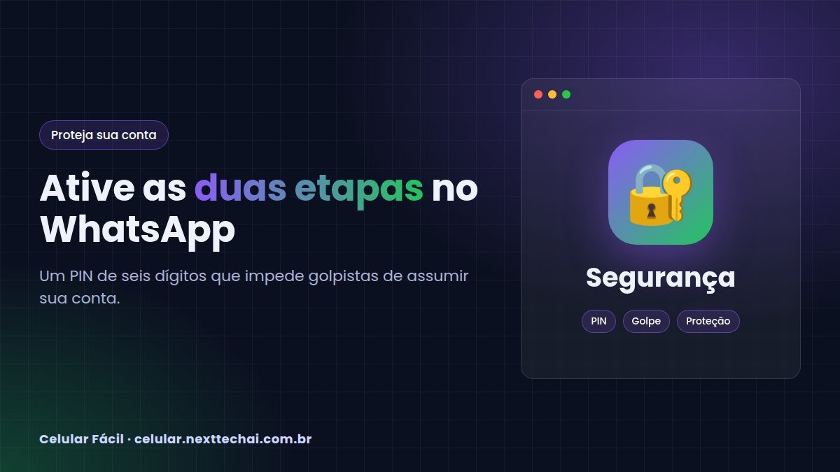 Verificação em duas etapas no WhatsApp: como ativar